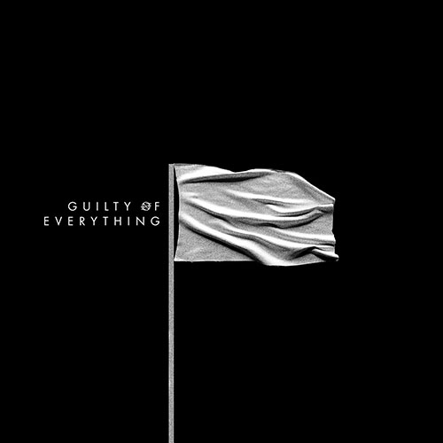Nothing: Guilty of Everything LP